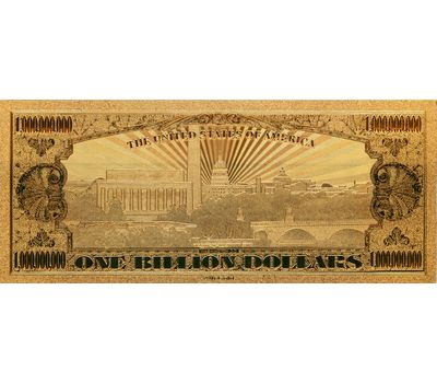 Золотая банкнота 1 миллиард долларов США, фото 2 