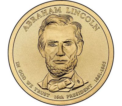  Монета 1 доллар 2010 «16-й президент Авраам Линкольн» США (случайный монетный двор), фото 1 