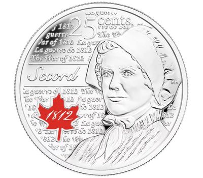  Монета 25 центов 2013 «Война 1812 года — Лора Секорд» Канада (цветная), фото 1 